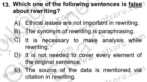 Communication Skills And Academic Reporting 1 Dersi 2023 - 2024 Yılı (Final) Dönem Sonu Sınav Soruları 13. Soru