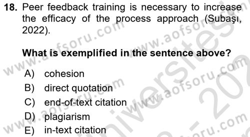 Communication Skills And Academic Reporting 1 Dersi 2023 - 2024 Yılı (Final) Dönem Sonu Sınav Soruları 18. Soru