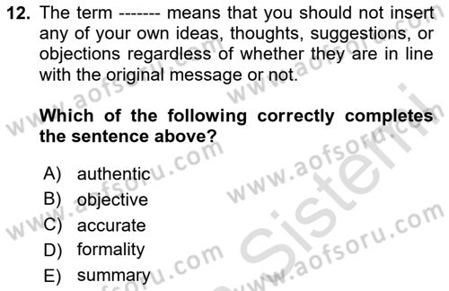Communication Skills And Academic Reporting 1 Dersi 2023 - 2024 Yılı Yaz Okulu Sınav Soruları 12. Soru