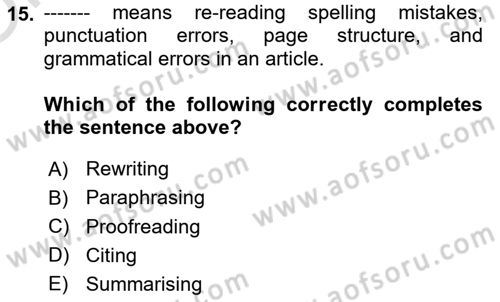 Communication Skills And Academic Reporting 1 Dersi 2023 - 2024 Yılı Yaz Okulu Sınav Soruları 15. Soru