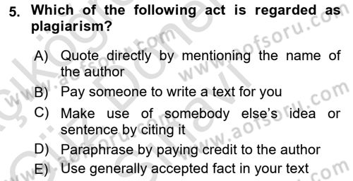Communication Skills And Academic Reporting 1 Dersi 2024 - 2025 Yılı (Final) Dönem Sonu Sınav Soruları 5. Soru