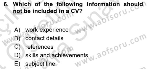 Communication Skills And Academic Reporting 2 Dersi 2023 - 2024 Yılı (Vize) Ara Sınav Soruları 6. Soru