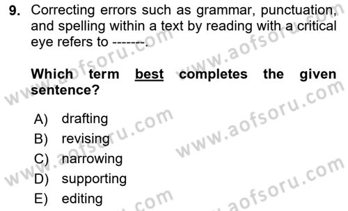 Communication Skills And Academic Reporting 2 Dersi 2023 - 2024 Yılı (Vize) Ara Sınav Soruları 9. Soru