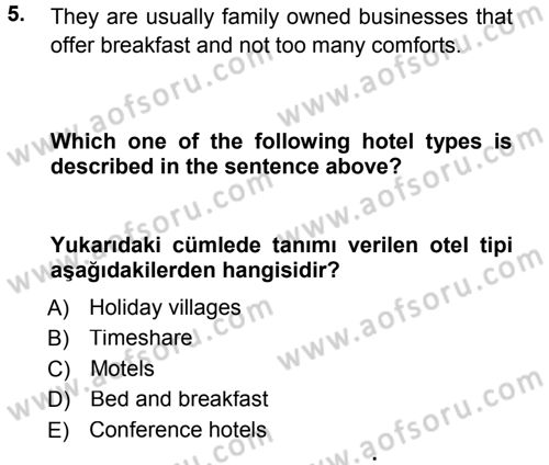 Turizm İçin İngilizce 1 Dersi 2013 - 2014 Yılı (Vize) Ara Sınav Soruları 5. Soru