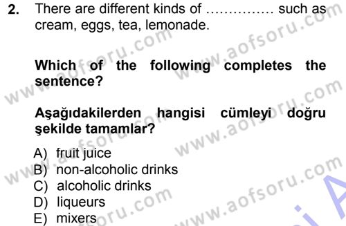 Turizm İçin İngilizce 1 Dersi 2013 - 2014 Yılı (Final) Dönem Sonu Sınav Soruları 2. Soru