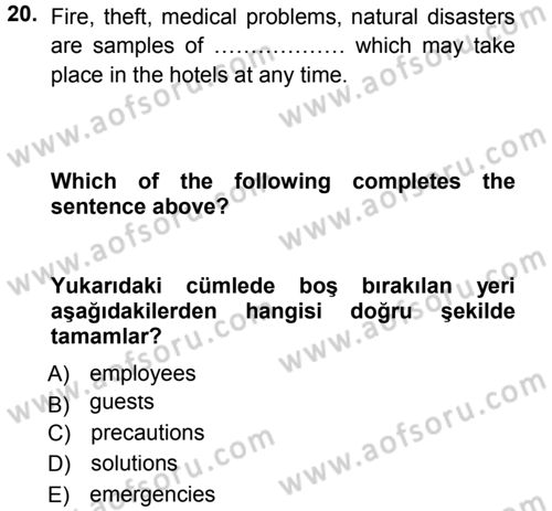 Turizm İçin İngilizce 1 Dersi 2013 - 2014 Yılı (Final) Dönem Sonu Sınav Soruları 20. Soru