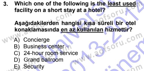 Turizm İçin İngilizce 1 Dersi 2013 - 2014 Yılı (Final) Dönem Sonu Sınav Soruları 3. Soru