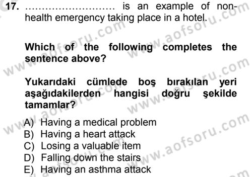Turizm İçin İngilizce 1 Dersi 2013 - 2014 Yılı Tek Ders Sınav Soruları 17. Soru