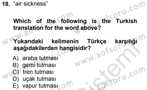 Turizm İçin İngilizce 1 Dersi 2013 - 2014 Yılı Tek Ders Sınav Soruları 18. Soru