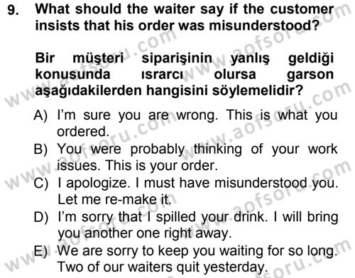 Turizm İçin İngilizce 1 Dersi 2013 - 2014 Yılı Tek Ders Sınav Soruları 9. Soru