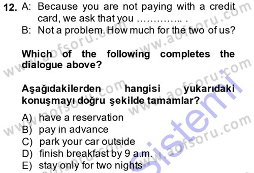 Turizm İçin İngilizce 1 Dersi Ara Sınavı Deneme Sınav Soruları 12. Soru