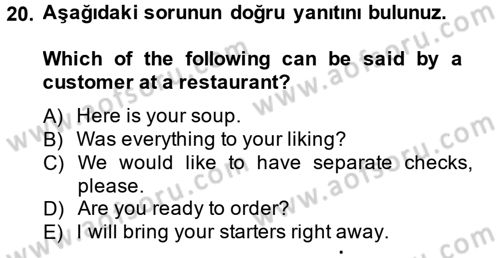 Turizm İçin İngilizce 1 Dersi Ara Sınavı Deneme Sınav Soruları 20. Soru