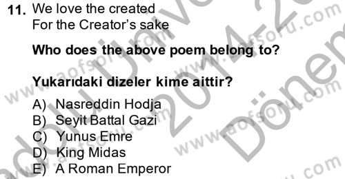 Turizm İçin İngilizce 1 Dersi 2014 - 2015 Yılı (Final) Dönem Sonu Sınav Soruları 11. Soru