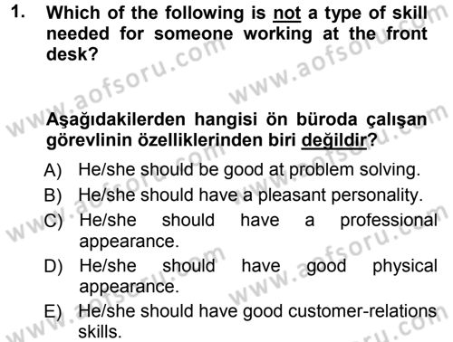 Turizm İçin İngilizce 1 Dersi 2014 - 2015 Yılı Tek Ders Sınav Soruları 1. Soru