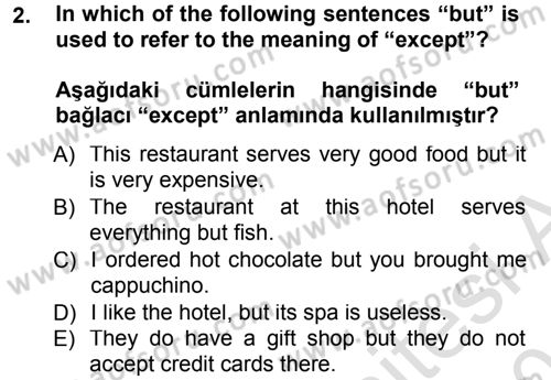 Turizm İçin İngilizce 1 Dersi 2014 - 2015 Yılı Tek Ders Sınav Soruları 2. Soru