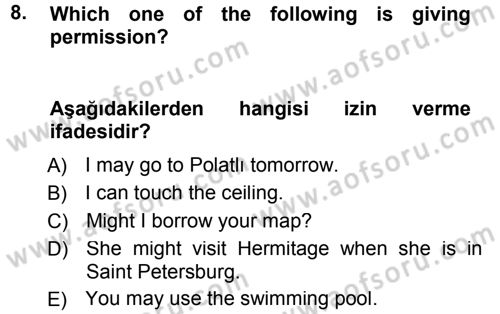 Turizm İçin İngilizce 1 Dersi 2014 - 2015 Yılı Tek Ders Sınav Soruları 8. Soru