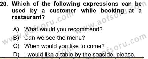 Turizm İçin İngilizce 1 Dersi Ara Sınavı Deneme Sınav Soruları 20. Soru