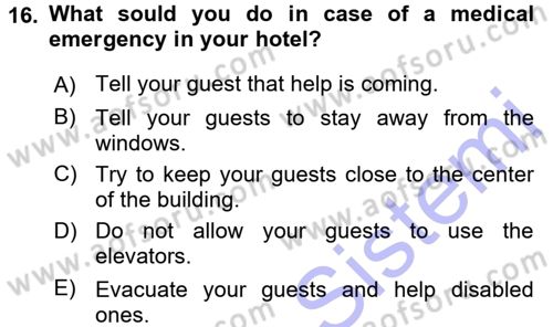 Turizm İçin İngilizce 1 Dersi 2015 - 2016 Yılı (Final) Dönem Sonu Sınav Soruları 16. Soru