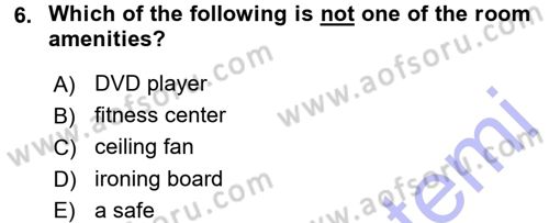 Turizm İçin İngilizce 1 Dersi 2015 - 2016 Yılı (Final) Dönem Sonu Sınav Soruları 6. Soru