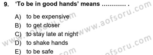 Turizm İçin İngilizce 1 Dersi 2015 - 2016 Yılı (Final) Dönem Sonu Sınav Soruları 9. Soru