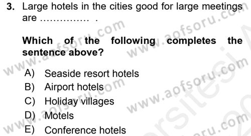 Turizm İçin İngilizce 1 Dersi 2015 - 2016 Yılı Tek Ders Sınav Soruları 3. Soru