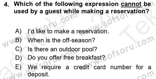 Turizm İçin İngilizce 1 Dersi 2015 - 2016 Yılı Tek Ders Sınav Soruları 4. Soru