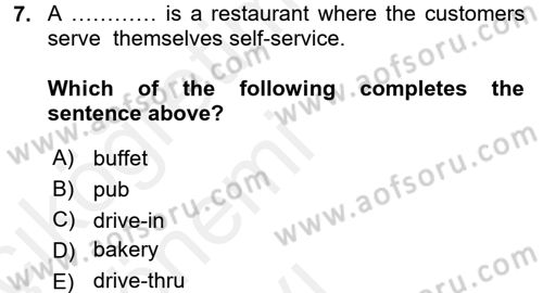 Turizm İçin İngilizce 1 Dersi 2015 - 2016 Yılı Tek Ders Sınav Soruları 7. Soru