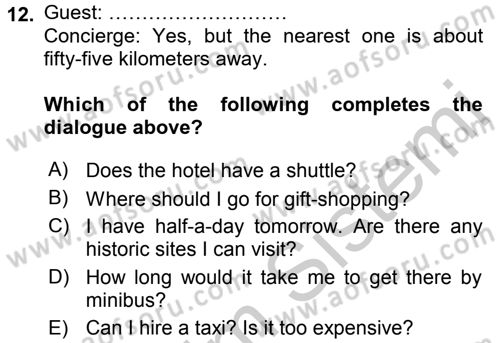 Turizm İçin İngilizce 1 Dersi 2016 - 2017 Yılı 3 Ders Sınav Soruları 12. Soru