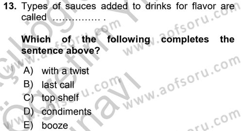 Turizm İçin İngilizce 1 Dersi 2016 - 2017 Yılı 3 Ders Sınav Soruları 13. Soru