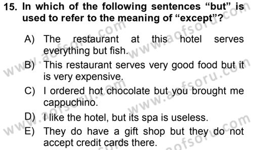 Turizm İçin İngilizce 1 Dersi 2016 - 2017 Yılı 3 Ders Sınav Soruları 15. Soru