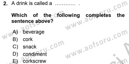 Turizm İçin İngilizce 1 Dersi 2016 - 2017 Yılı 3 Ders Sınav Soruları 2. Soru