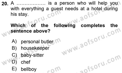 Turizm İçin İngilizce 1 Dersi 2016 - 2017 Yılı 3 Ders Sınav Soruları 20. Soru