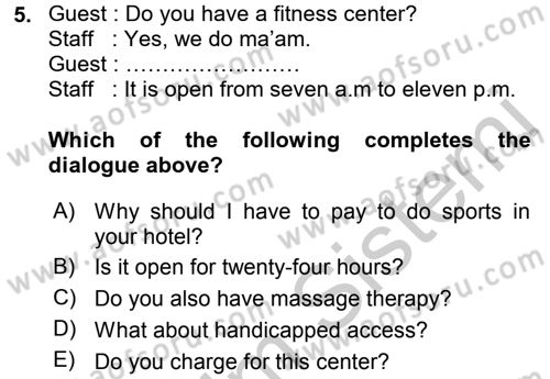 Turizm İçin İngilizce 1 Dersi 2016 - 2017 Yılı 3 Ders Sınav Soruları 5. Soru