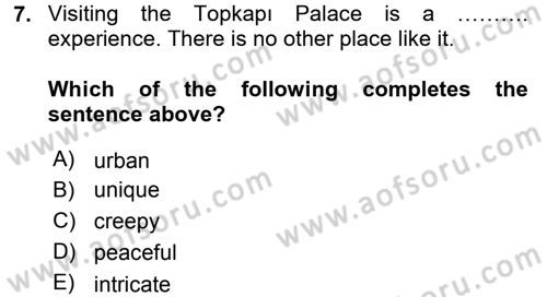 Turizm İçin İngilizce 1 Dersi 2016 - 2017 Yılı 3 Ders Sınav Soruları 7. Soru