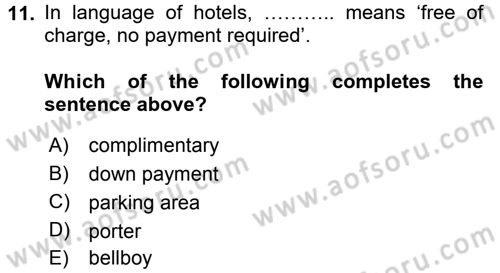 Turizm İçin İngilizce 1 Dersi Ara Sınavı Deneme Sınav Soruları 11. Soru