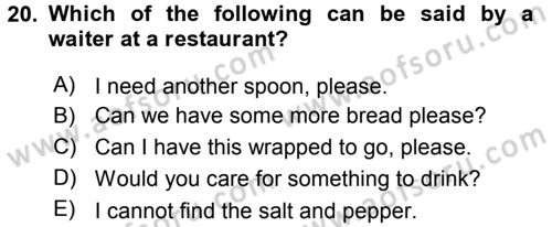 Turizm İçin İngilizce 1 Dersi Ara Sınavı Deneme Sınav Soruları 20. Soru