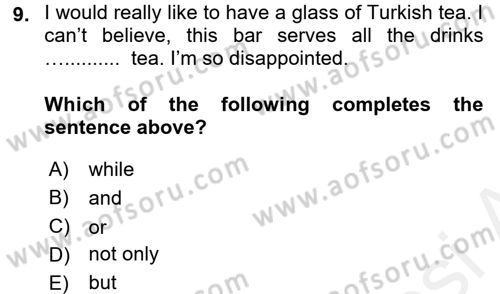 Turizm İçin İngilizce 1 Dersi 2016 - 2017 Yılı (Final) Dönem Sonu Sınav Soruları 9. Soru