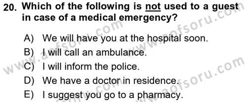 Turizm İçin İngilizce 1 Dersi 2017 - 2018 Yılı (Final) Dönem Sonu Sınav Soruları 20. Soru