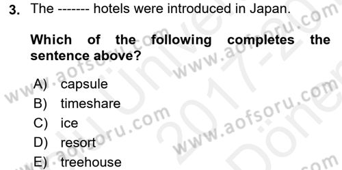 Turizm İçin İngilizce 1 Dersi 2017 - 2018 Yılı (Final) Dönem Sonu Sınav Soruları 3. Soru
