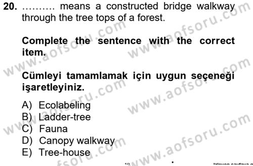 Turizm İçin İngilizce 2 Dersi 2012 - 2013 Yılı (Vize) Ara Sınav Soruları 20. Soru
