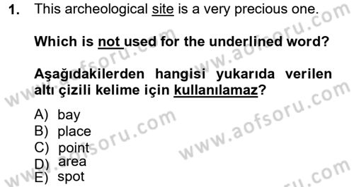 Turizm İçin İngilizce 2 Dersi 2012 - 2013 Yılı (Final) Dönem Sonu Sınav Soruları 1. Soru