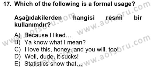 Turizm İçin İngilizce 2 Dersi 2012 - 2013 Yılı (Final) Dönem Sonu Sınav Soruları 17. Soru