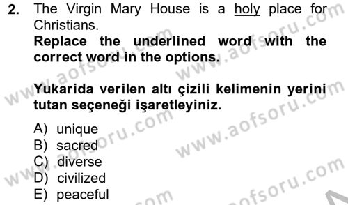 Turizm İçin İngilizce 2 Dersi 2012 - 2013 Yılı (Final) Dönem Sonu Sınav Soruları 2. Soru