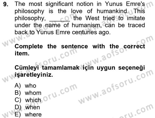Turizm İçin İngilizce 2 Dersi 2012 - 2013 Yılı (Final) Dönem Sonu Sınav Soruları 9. Soru