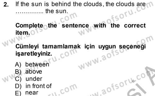 Turizm İçin İngilizce 2 Dersi 2013 - 2014 Yılı (Final) Dönem Sonu Sınav Soruları 2. Soru
