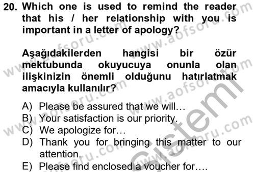 Turizm İçin İngilizce 2 Dersi 2013 - 2014 Yılı (Final) Dönem Sonu Sınav Soruları 20. Soru