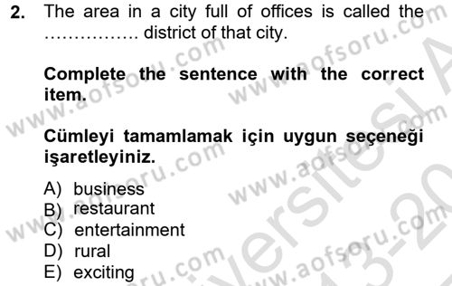 Turizm İçin İngilizce 2 Dersi 2013 - 2014 Yılı Tek Ders Sınav Soruları 2. Soru