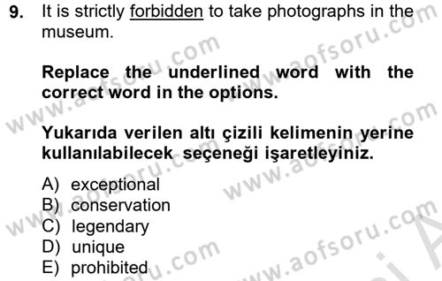 Turizm İçin İngilizce 2 Dersi 2013 - 2014 Yılı Tek Ders Sınav Soruları 9. Soru