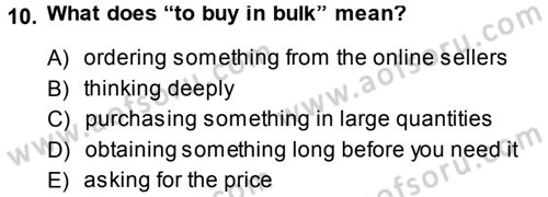 Turizm İçin İngilizce 2 Dersi 2014 - 2015 Yılı (Vize) Ara Sınav Soruları 10. Soru