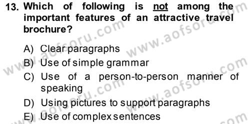 Turizm İçin İngilizce 2 Dersi 2014 - 2015 Yılı (Vize) Ara Sınavı 13. Soru